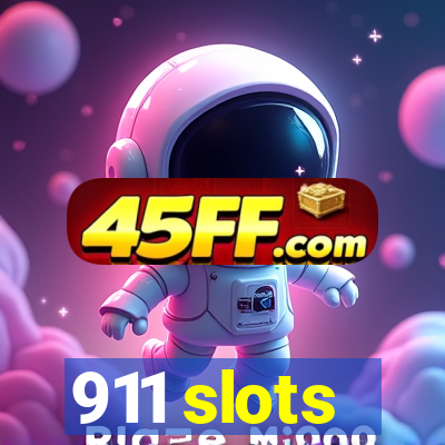 911 slots